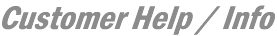 Customer Help and Information